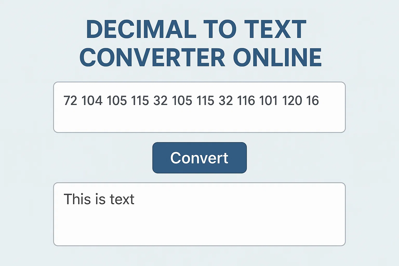 Decimal to Text Converter Online