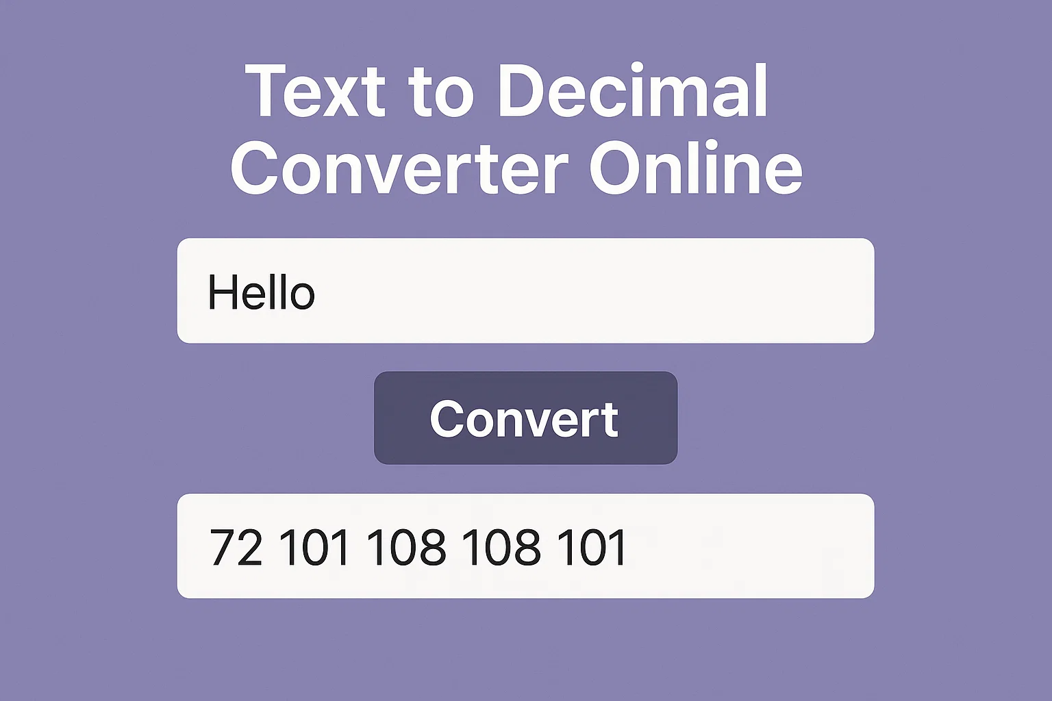 Text to Decimal Converter Online